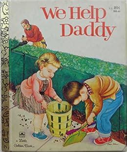 we help daddy little golden book